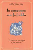 In campagna non fa freddo - Mitì Vigliero Lami - copertina