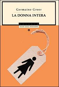 La donna intera - Germaine Greer - copertina