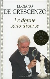 Le donne sono diverse - Luciano De Crescenzo - copertina