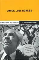 L'invenzione della poesia. Le lezioni americane - Jorge Luis Borges - copertina