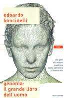 Genoma: il grande libro dell'uomo - Edoardo Boncinelli - copertina