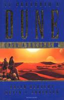 Casa Atreides. Il preludio a Dune. Vol. 1