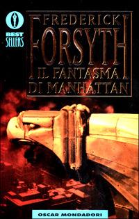 Il fantasma di Manhattan - Frederick Forsyth - copertina