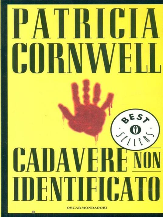 Cadavere non identificato - Patricia D. Cornwell - copertina