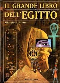 Il grande libro dell'Egitto - Giorgio P. Panini - copertina