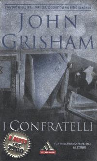 I Confratelli - John Grisham - copertina