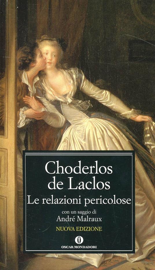 Le amicizie pericolose - Pierre Choderlos de Laclos - copertina