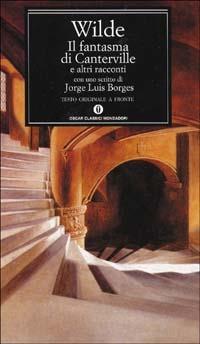 Il fantasma di Canterville e altri racconti. Testo inglese a fronte - Oscar Wilde - copertina