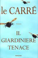 Il giardiniere tenace