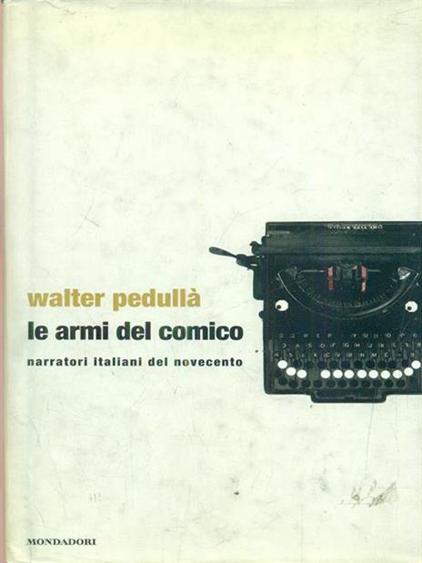 Le armi del comico - Walter Pedullà - copertina