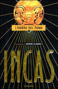 Incas. L'ombra del puma - Antoine B. Daniel - copertina