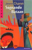 Sognando Bataan - Jerome Charyn - copertina