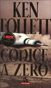 Codice a zero - Ken Follett - copertina