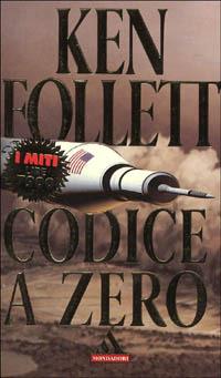 Codice a zero - Ken Follett - copertina