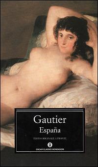 Espana. Testo originale a fronte - Théophile Gautier - copertina