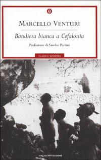 Bandiera bianca a Cefalonia - Marcello Venturi - copertina