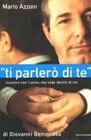 «Ti parlerò di te». Incontro con l'uomo che vede dentro di noi