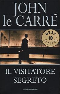 Il visitatore segreto - John Le Carré - copertina