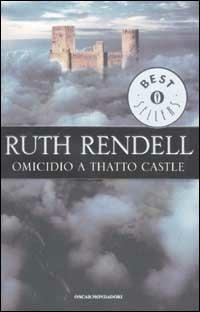 Omicidio a Thatto Castle - Ruth Rendell - copertina