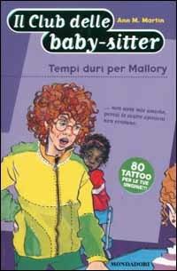 Tempi duri per Mallory - Ann M. Martin - copertina