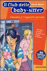 Claudia e l'ingiusta accusa - Ann M. Martin - copertina