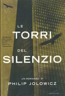 Le torri del silenzio - Philip Jolowicz - copertina