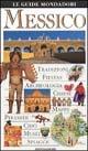 Messico. Ediz. illustrata