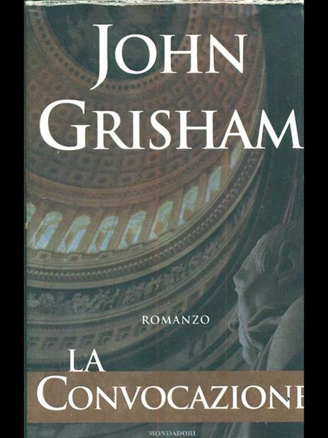 La convocazione - John Grisham - copertina