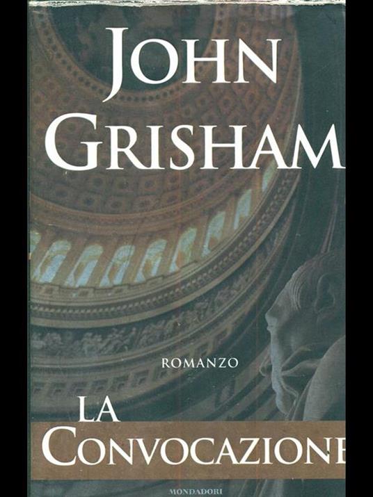 La convocazione - John Grisham - 2
