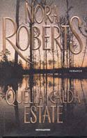Quella calda estate - Nora Roberts - copertina