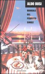 Manuale del perfetto single