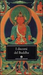 I discorsi del Buddha