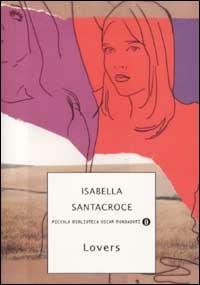 Lovers - Isabella Santacroce - copertina