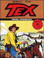 Tex. Terra promessa