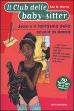 Jessi e il fantasma della scuola di danza