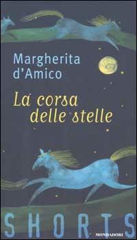 La corsa delle stelle -  Margherita D'Amico - copertina