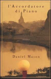 L'accordatore di piano - Daniel Mason - copertina