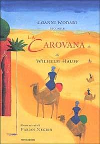 La Carovana di Wilhelm Hauff - Gianni Rodari - copertina