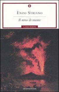 Il resto di niente - Enzo Striano - copertina