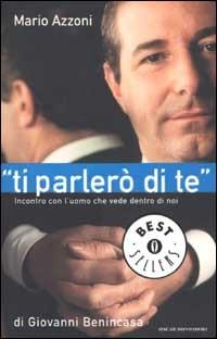 «Ti parlerò di te». Incontro con l'uomo che vede dentro di noi - Giovanni Benincasa - copertina