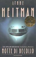 Notte di decollo - Lynne Heitman - copertina