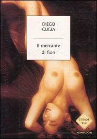 Il mercante di fiori - Diego Cugia - copertina
