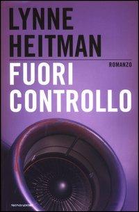 Fuori controllo - Lynne Heitman - copertina