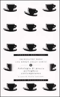 Inchiostro nero che danza sulla carta. Antologia di poesia portoghese contemporanea - copertina
