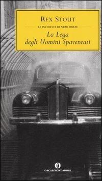 La lega degli uomini spaventati - Rex Stout - copertina