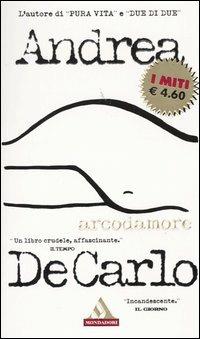Arcodamore - Andrea De Carlo - copertina