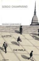 La città che parla - Sergio Chiamparino - copertina