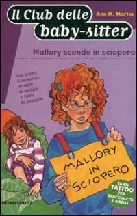 Mallory scende in sciopero - Ann M. Martin - copertina
