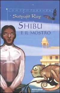 Shibu e il mostro e altre storie bizzarre - Satyajit Ray - 2