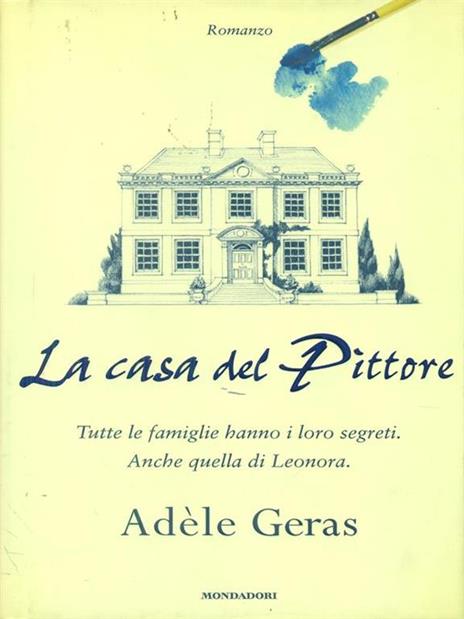 La casa del pittore - Adèle Geras - 2